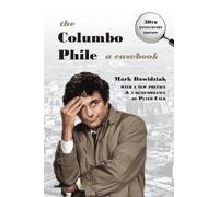 Mark Dawidziak The Columbo Phile (Tascabile)