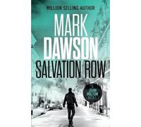 Mark Dawson Salvation Row (Tascabile) John Milton