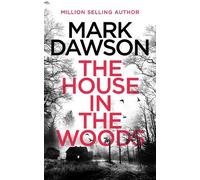 Mark Dawson The House in the Woods (Tascabile) Atticus Priest