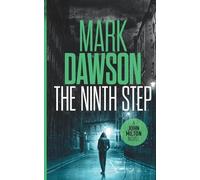 Mark Dawson The Ninth Step (Tascabile) John Milton