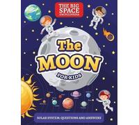 Mark Day The Moon (Tascabile) First Space Encyclopedia