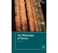 Mark Day The Philosophy of History (Tascabile)