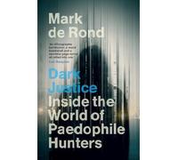 Mark de Rond Dark Justice (Copertina rigida)
