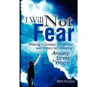 Mark DeJesus I Will Not Fear (Tascabile)