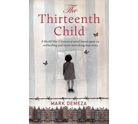 Mark Demeza The Thirteenth Child (Tascabile)