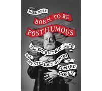 Mark Dery Born to Be Posthumous (Copertina rigida)