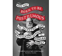 Mark Dery Born to Be Posthumous (Tascabile)