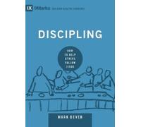 Mark Dever Discipling (Copertina rigida) Building Healthy Churches