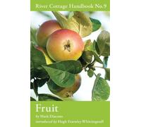 Mark Diacono Fruit (Copertina rigida) River Cottage Handbook