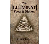 Mark Dice The Illuminati (Tascabile)