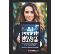 Mark Digitalis AI Profit Mastery Collection 2026 (Tascabile) AI Revolution