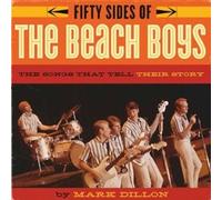 Mark Dillon Fifty Sides of the Beach Boys (Tascabile)