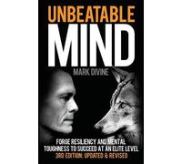 Mark Divine Unbeatable Mind (Tascabile) Unbeatable Mind