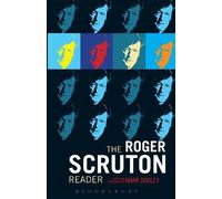 Mark Dooley The Roger Scruton Reader (Tascabile)