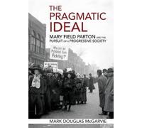 Mark Douglas McGarvie The Pragmatic Ideal (Tascabile)