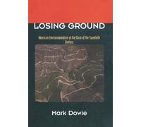 Mark Dowie Losing Ground (Tascabile) MIT Press