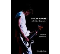 Mark Duffett Bryan Adams (Tascabile)