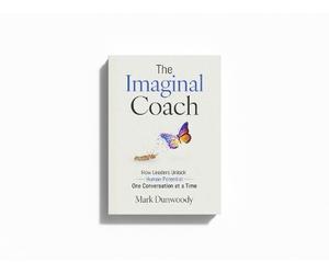Mark Dunwoody The Imaginal Coach (Tascabile)