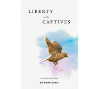 Mark Durie Liberty to the Captives (Tascabile)