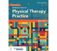 Mark Dutton Dreeben-Irimia's Introduction to Physical Therapy Practi (Tascabile)