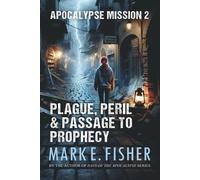 Mark E Fisher Apocalypse Mission 2 (Tascabile) Apocalypse Mission