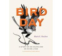 Mark E. Hauber Bird Day (Copertina rigida) Earth Day
