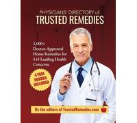 Mark E Johnson Physicians' Directory of Trusted Remedies (Tascabile)