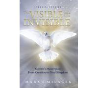Mark E. Milacek The Visible and the Invisible (Tascabile)