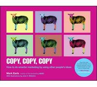 Mark Earls Copy, Copy, Copy (Tascabile)