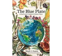 Mark Easter The Blue Plate (Copertina rigida)