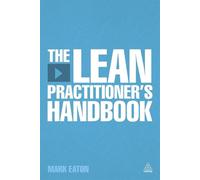 Mark Eaton The Lean Practitioner's Handbooks (Tascabile)
