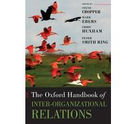 Mark Ebers The Oxford Handbook of Inter-Organizational Relations (Tascabile)