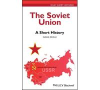Mark Edele The Soviet Union (Copertina rigida) Wiley Short Histories