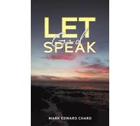 Mark Edward Chard Let God Speak (Tascabile)