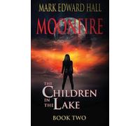 Mark Edward Hall Moonfire (Tascabile)