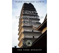 Mark Edward Lewis China’s Cosmopolitan Empire (Tascabile)