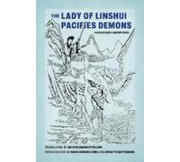 Mark Edward Lewis The Lady of Linshui Pacifies Demons (Tascabile)