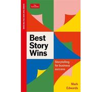 Mark Edwards Best Story Wins (Tascabile) Economist Edge