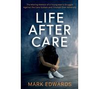 Mark Edwards Life After Care (Tascabile)