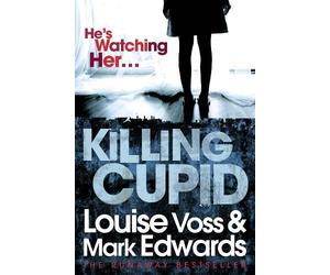 Mark Edwards Louise Voss Killing Cupid (Tascabile)