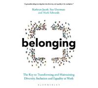 Mark Edwards Sue Unerman Kathryn Jacob Belonging (Tascabile)