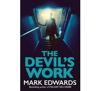 Mark Edwards The Devil's Work (Tascabile)