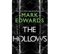 Mark Edwards The Hollows (Tascabile)