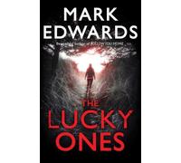 Mark Edwards The Lucky Ones (Tascabile)