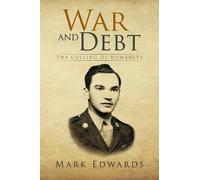 Mark Edwards War and Debt (Tascabile)