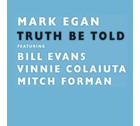 Mark Egan Truth Be Told (CD)