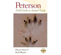 Mark Elbroch Olaus Johan Murie Peterson Field Guide to Animal Tracks (Tascabile)