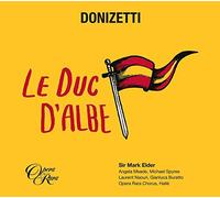 Solisti, Halle Orche - Donizetti: Le Duc D'Albe