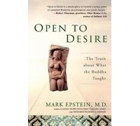 Mark Epstein Open to Desire (Tascabile)