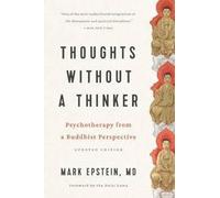 Mark Epstein Thoughts Without a Thinker (Tascabile) (PRESALE 24/09/2026)